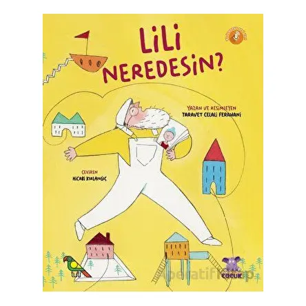 Lili Neredesin? - Taravet Celali Ferahani - Nobel Çocuk