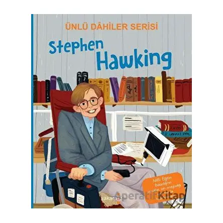 Stephen Hawking - Ünlü Dahiler Serisi - Kolektif - Yakamoz Yayınevi