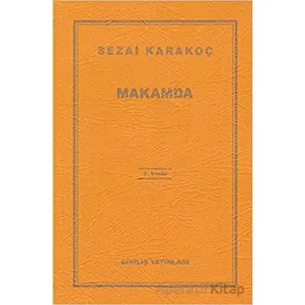Makamda - Sezai Karakoç - Diriliş Yayınları