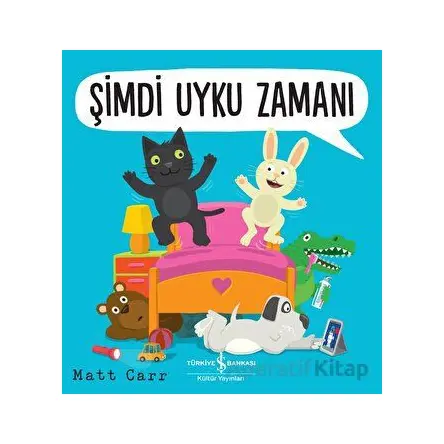 Şimdi Uyku Zamanı - Matt Carr - İş Bankası Kültür Yayınları