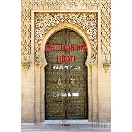 Fazlullah Han Lügati - Seyfullah Öztürk - Kriter Yayınları