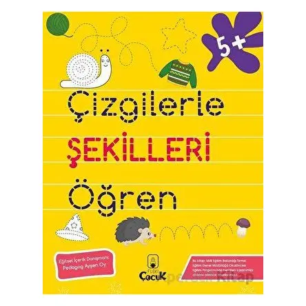 Çizgilerle Şekilleri Öğren - Kolektif - Floki Çocuk