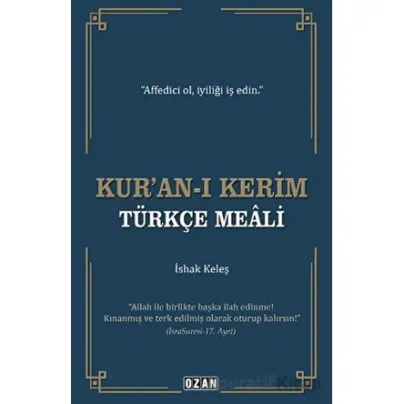 Kur’an-ı Kerim Türkçe Meali - İshak Keleş - Ozan Yayıncılık