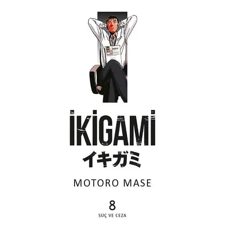 İkigami 8 - Motoro Mase - Marmara Çizgi