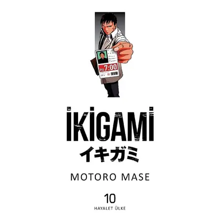 İkigami 10 - Motoro Mase - Marmara Çizgi
