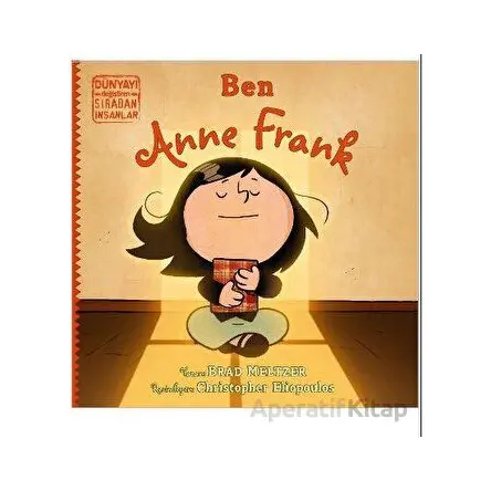 Ben Anne Frank - Brad Meltzer - İndigo Çocuk