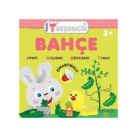 Küçük Tavşancık - Bahçe - Rasa Dmuchovskiene - Eksik Parça Yayınları