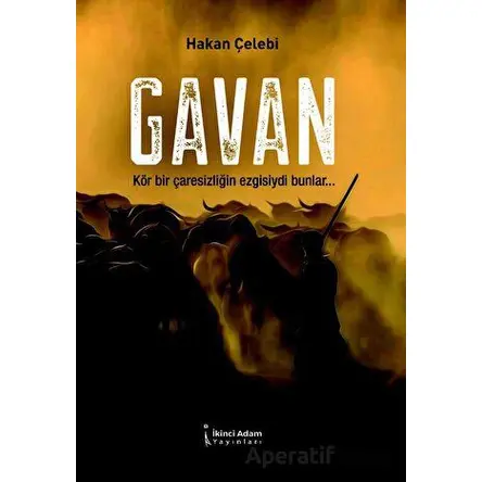 Gavan - Hakan Çelebi - İkinci Adam Yayınları