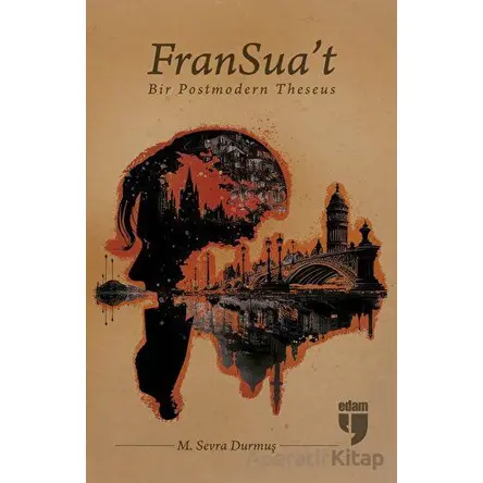 FranSuat - Muhammet Sevra Durmuş - EDAM