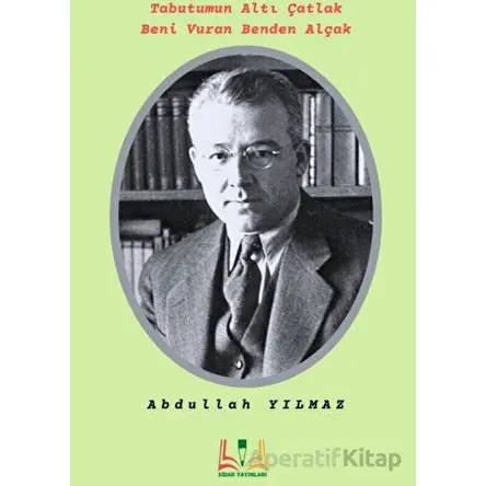Sabahattin Ali - Abdullah Yılmaz - Sidar Yayınları