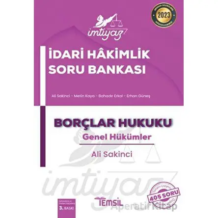 İmtiyaz İdari Hakimlik Soru Bankası Borçlar Hukuku Genel Hükümler - Ali Sakinci - Temsil Kitap