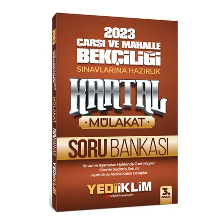 Yediiklim 2023 Çarşı ve Mahalle Bekçiliği Sınavlarına Hazırlık Kartal Mülakat Soru Bankası