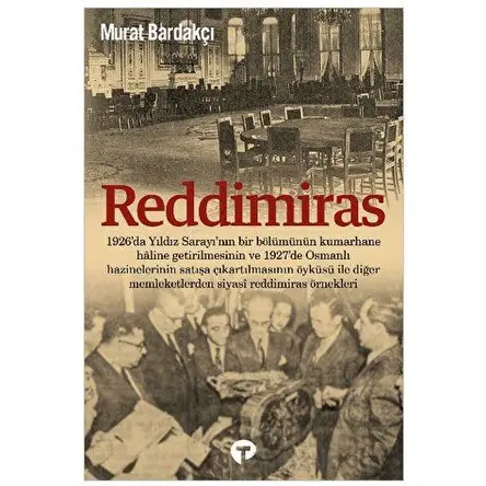 Reddimiras - Murat Bardakçı - Turkuvaz Kitap