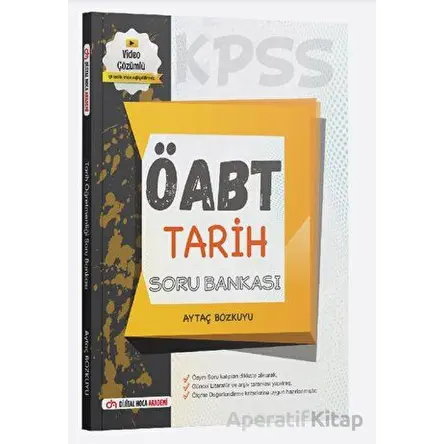ÖABT Tarih Soru Bankası Video Çözümlü - Aytaç Bozkuyu - Dijital Hoca