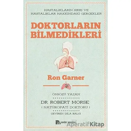 Doktorların Bilmedikleri - Ron Garner - Sander Yayınları