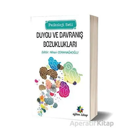 Duygu ve Davranış Bozuklukları Psikoloji Seti) - Nihan Osmanağaoğlu - Eğiten Kitap