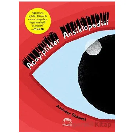 Acayiplikler Ansiklopedisi - Aminder Dhaliwal - Yabancı Yayınları