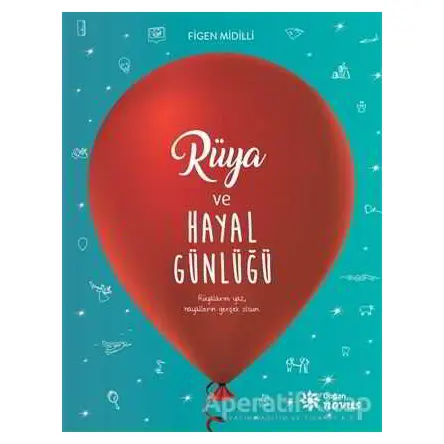 Rüya ve Hayal Günlüğü - Figen Midilli - Doğan Novus
