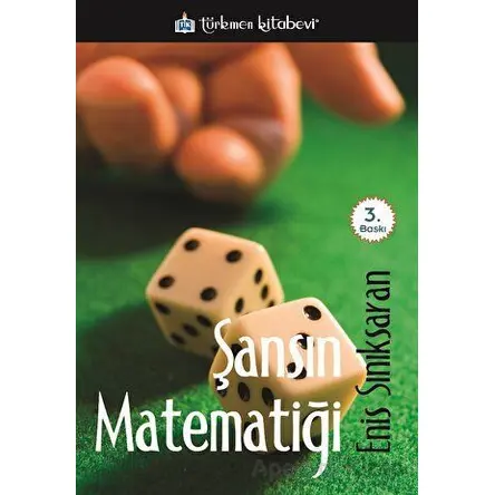 Şansın Matematiği - Enis Sınıksaran - Türkmen Kitabevi