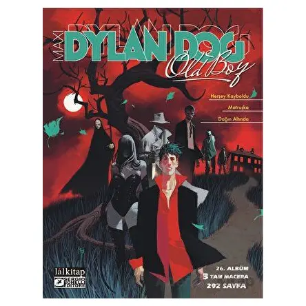 Dylan Dog Maxi Albüm 26: Herşey Kayboldu - Porretto Rita - Lal Kitap