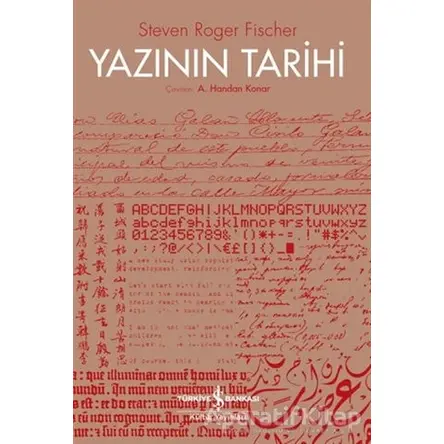 Yazının Tarihi - Steven Roger Fischer - İş Bankası Kültür Yayınları