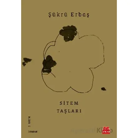 Sitem Taşları - Şükrü Erbaş - Kırmızı Kedi Yayınevi