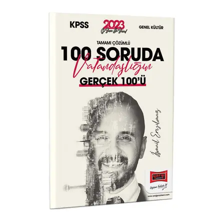 Yargı 2023 KPSS 5Yüz Ekibi Tamamı Çözümlü 100 Soruda Vatandaşlığın Gerçek 100’ü