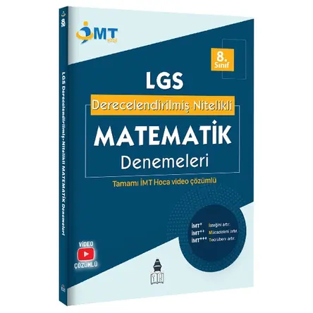 İMT Hoca 8. Sınıf LGS Matematik Derecelendirilmiş Nitelikli Denemeler Video Çözümlü