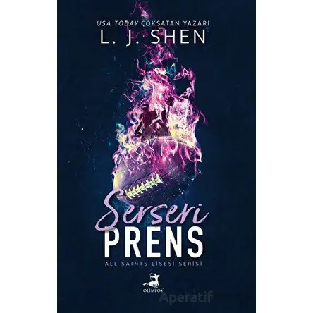 Serseri Prens - L. J. Shen - Olimpos Yayınları