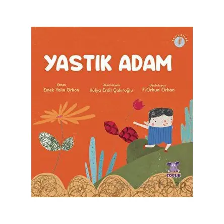 Yastık Adam - Emek Yalın Orhon - Nobel Çocuk