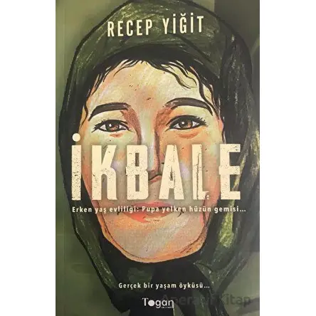 İkbale - Recep Yiğit - Togan Yayıncılık