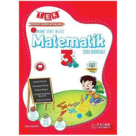 Tek 3.Sınıf Tamamı Yeni Nesil Matematik Soru Bankası - Vahit Şahin - Palme Yayıncılık