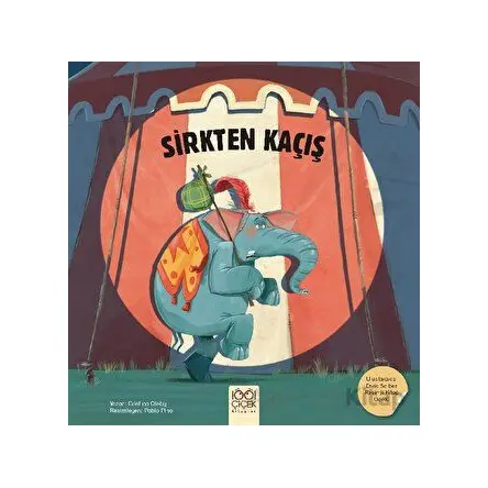 Sirkten Kaçış - Cristina Oleby - 1001 Çiçek Kitaplar