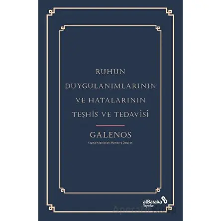 Ruhun Duygulanımlarının ve Hatalarının Teşhis ve Tedavisi - Kolektif - Albaraka Yayınları