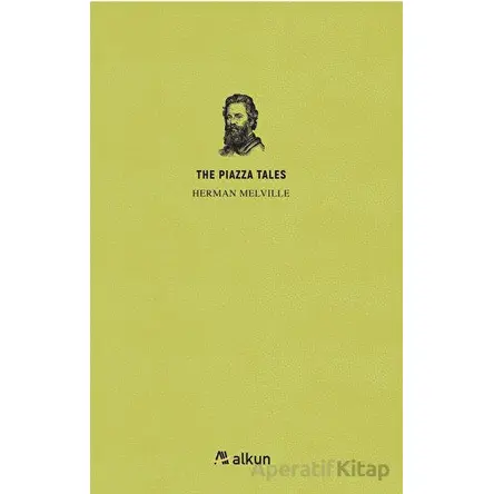 The Piazza Tales - Herman Melville - Alkun Kitap