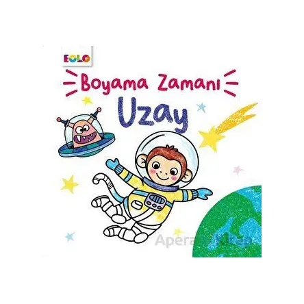Uzay - Boyama Zamanı - Kolektif - Eolo Yayıncılık