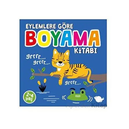 Eylemlere Göre Boyama Kitabı - Sunguralp Şolpan - Çikolata Yayınevi