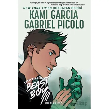 Teen Titans: Beast Boy - Gabriel Picolo - Epsilon Yayınevi