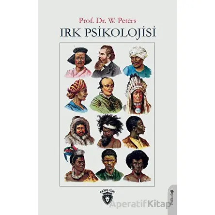 Irk Psikolojisi - W. Peters - Dorlion Yayınları