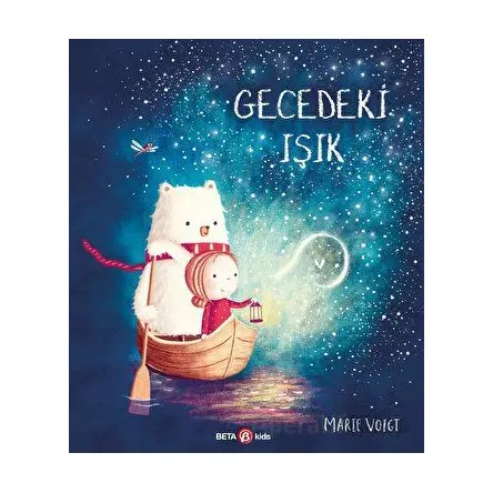 Gecedeki Işık - Marie Voigt - Beta Kids