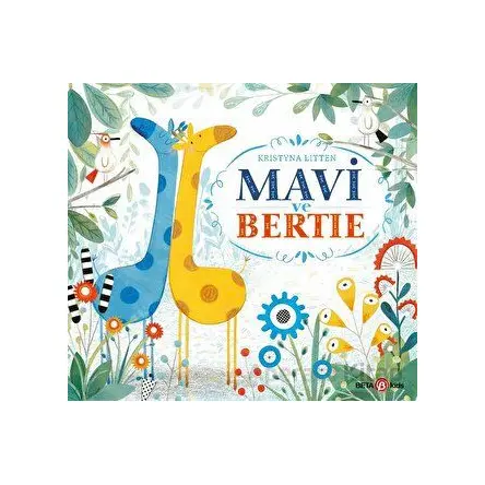 Mavi ve Bertie - Kristyna Litten - Beta Kids