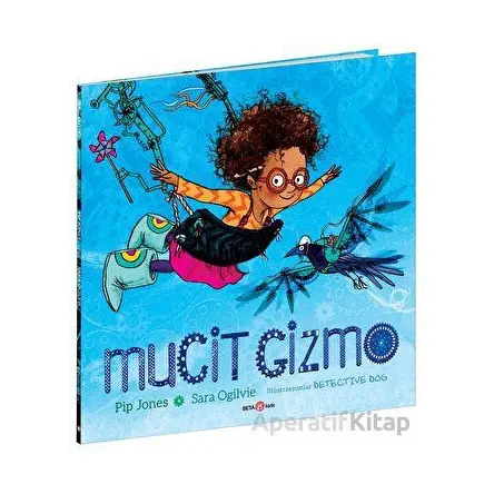Mucit Gizmo - Pip Jones - Beta Kids