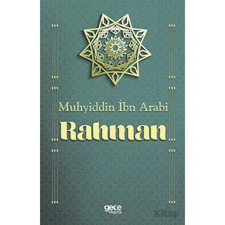Rahman - Muhyiddin İbn Arabi - Gece Kitaplığı