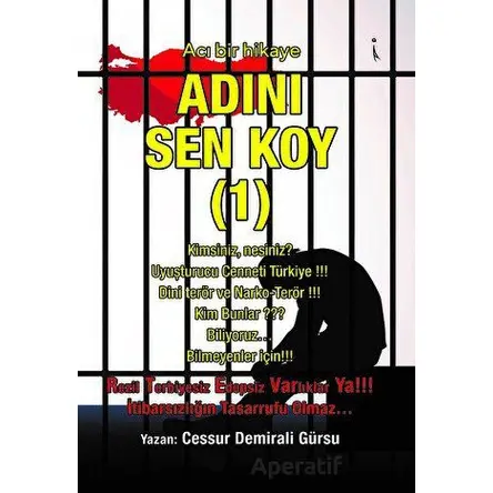 Adını Sen Koy - 1 - Cessur Demirali Gürsu - İkinci Adam Yayınları