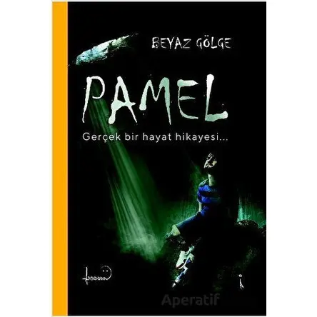 Pamel - Beyaz Gölge - İkinci Adam Yayınları