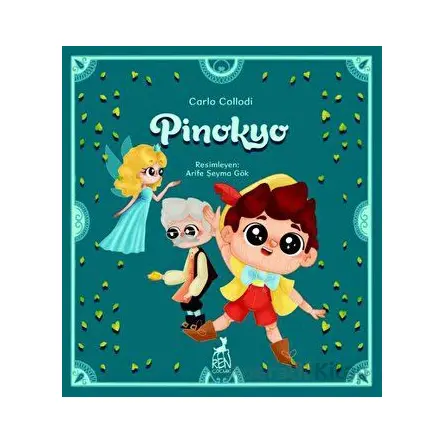 Pinokyo - Carlo Collodi - Ren Çocuk