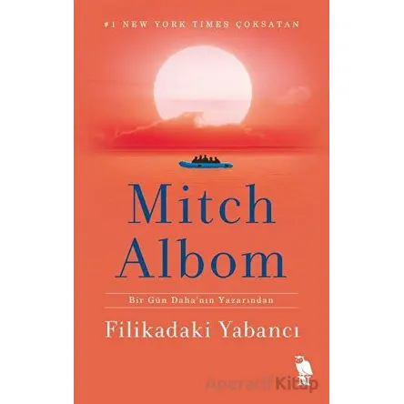 Filikadaki Yabancı - Mitch Albom - Nemesis Kitap