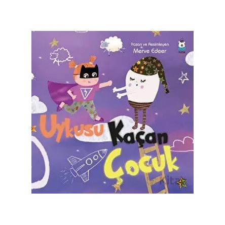 Uykusu Kaçan Çocuk - Merve Edeer - Luna Çocuk Yayınları