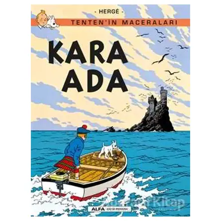 Kara Ada - Tentenin Maceraları - Herge - Alfa Yayınları