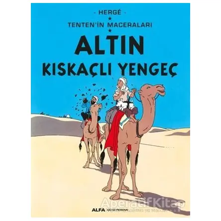 Altın Kıskaçlı Yengeç - Tentenin Maceraları - Herge - Alfa Yayınları